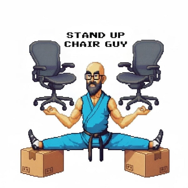 Stand-up Chair guy